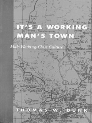cover image of It's a Working Man's Town